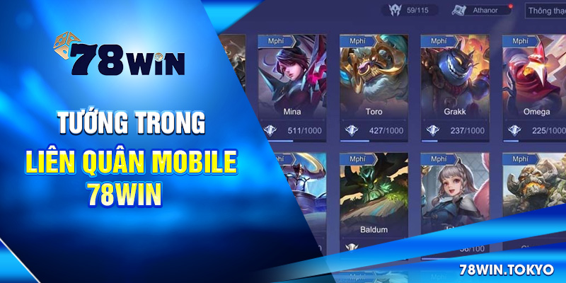 Cách Chơi Liên Quân Mobile – Hướng Dẫn Trọn Bộ Tại 78WIN 7 Tướng trong Liên Quân Mobile